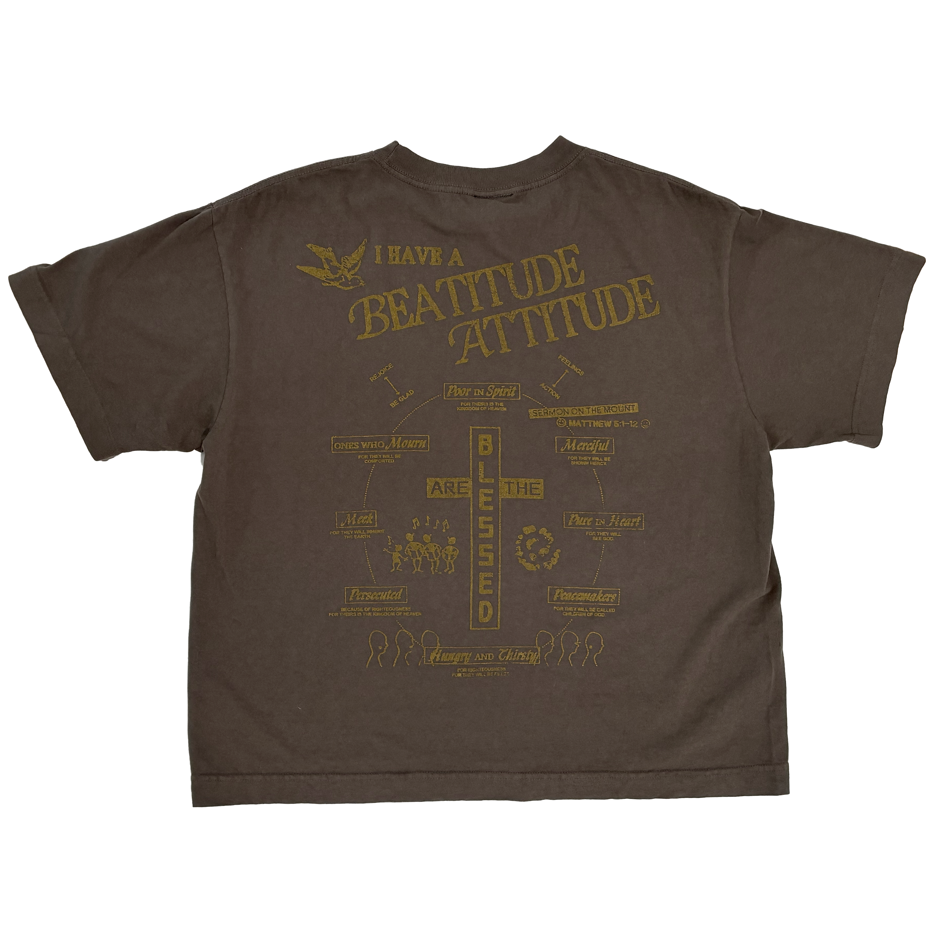 I HAVE A BEATITUDE ATTITUDE | BROWN BOXY T-SHIRT