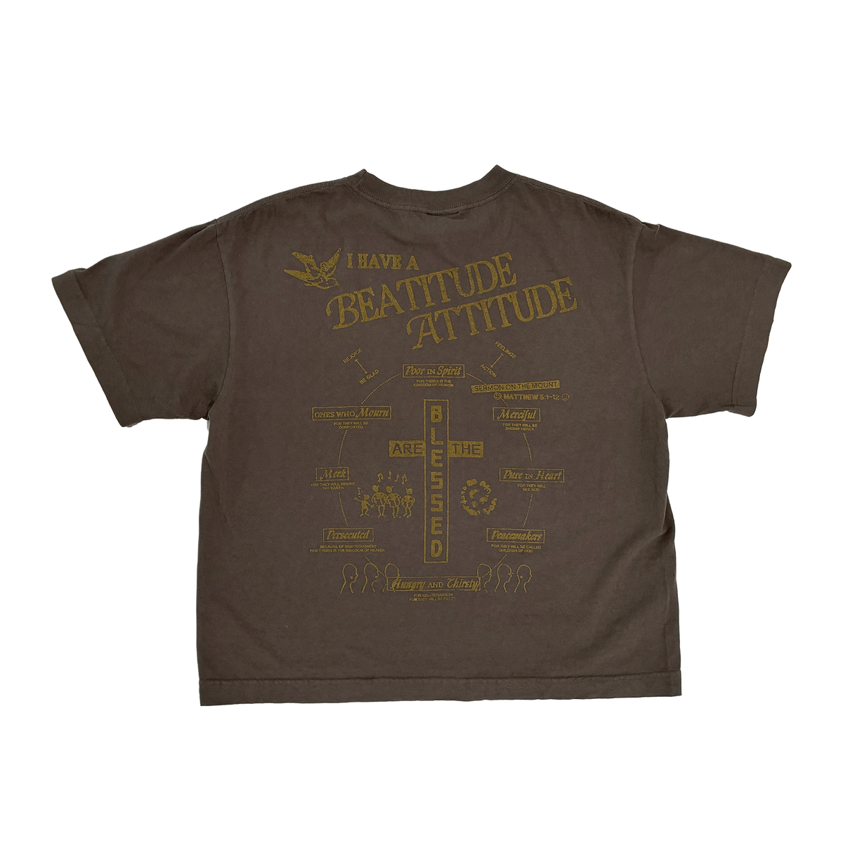 'I HAVE A BEATITUDE ATTITUDE' TEE