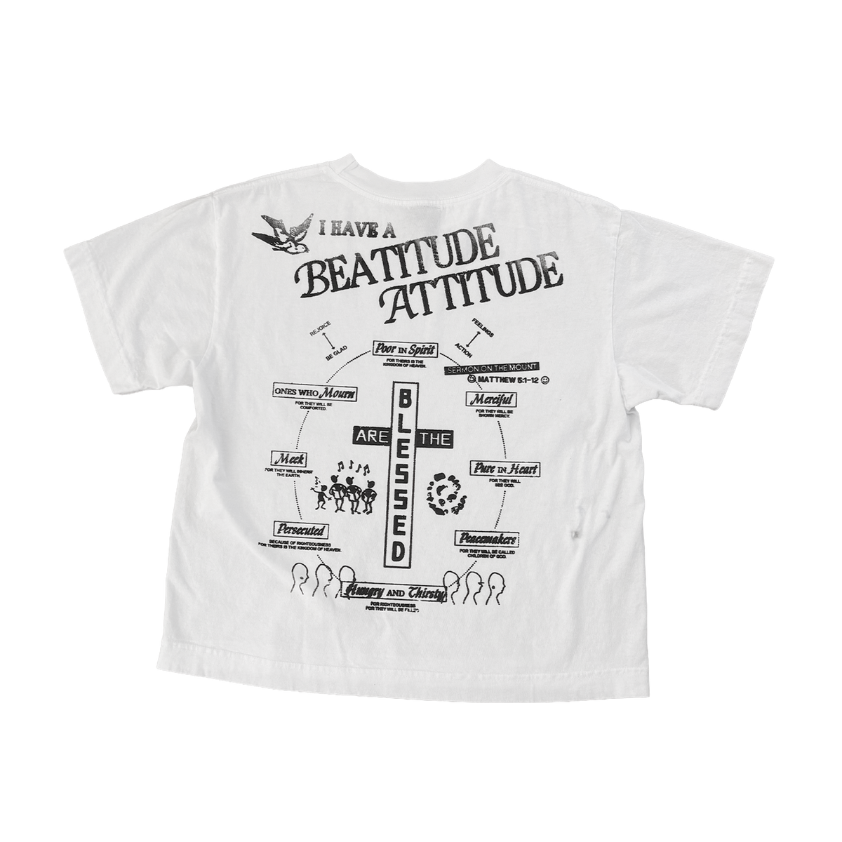'I HAVE A BEATITUDE ATTITUDE' TEE