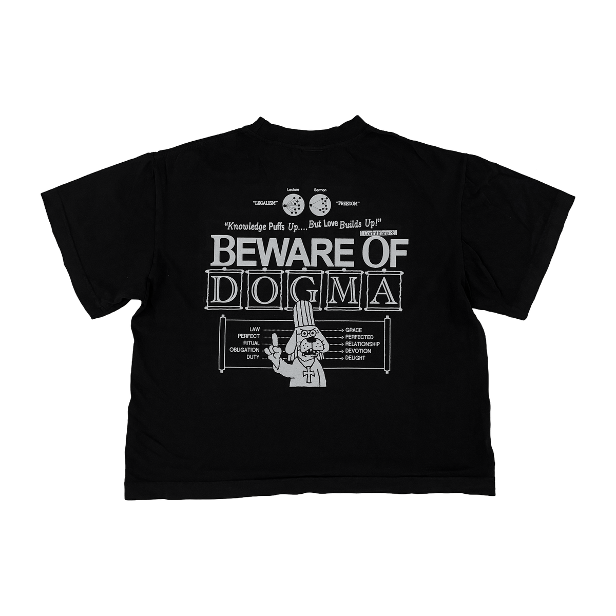 'BEWARE OF DOGMA' TEE