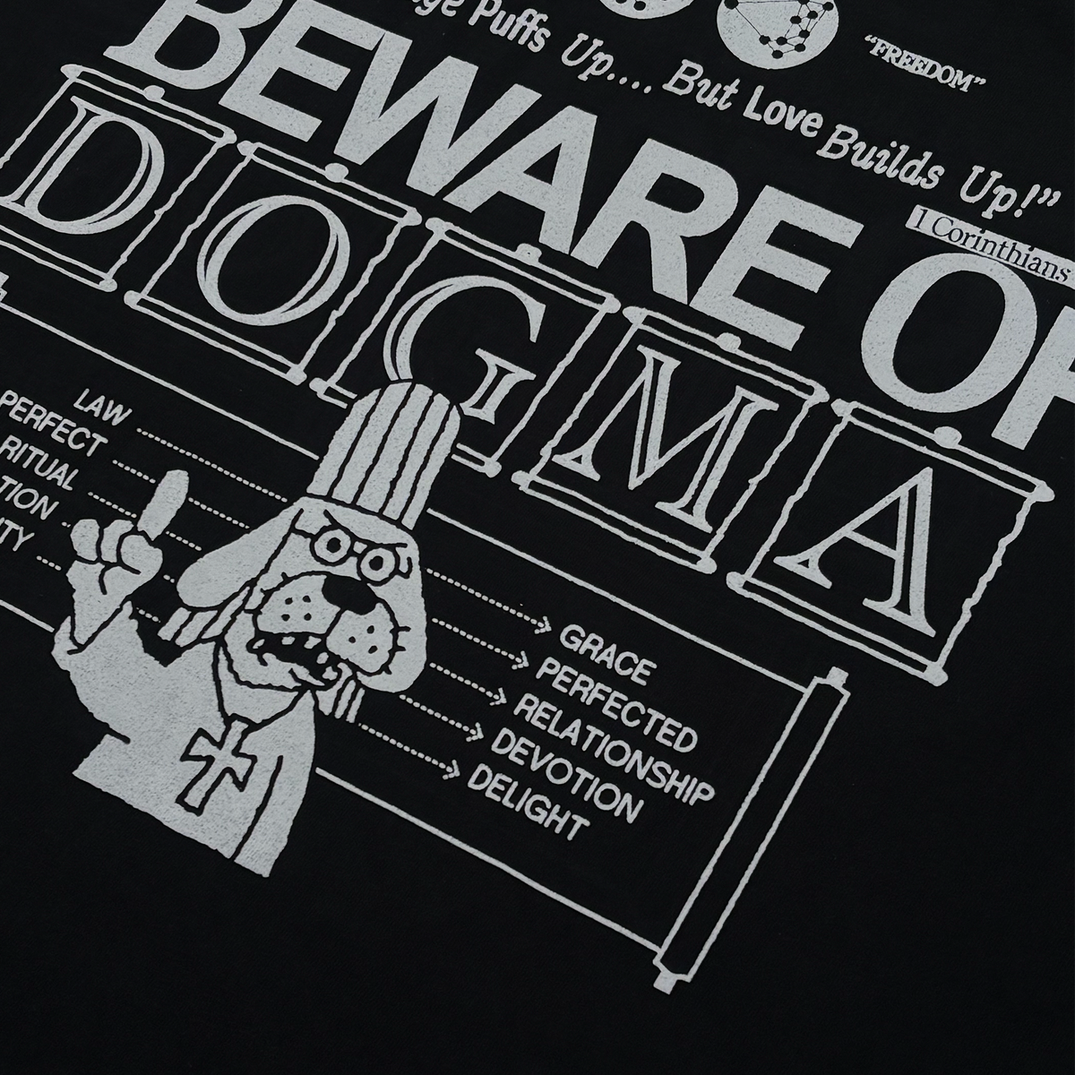 'BEWARE OF DOGMA' TEE