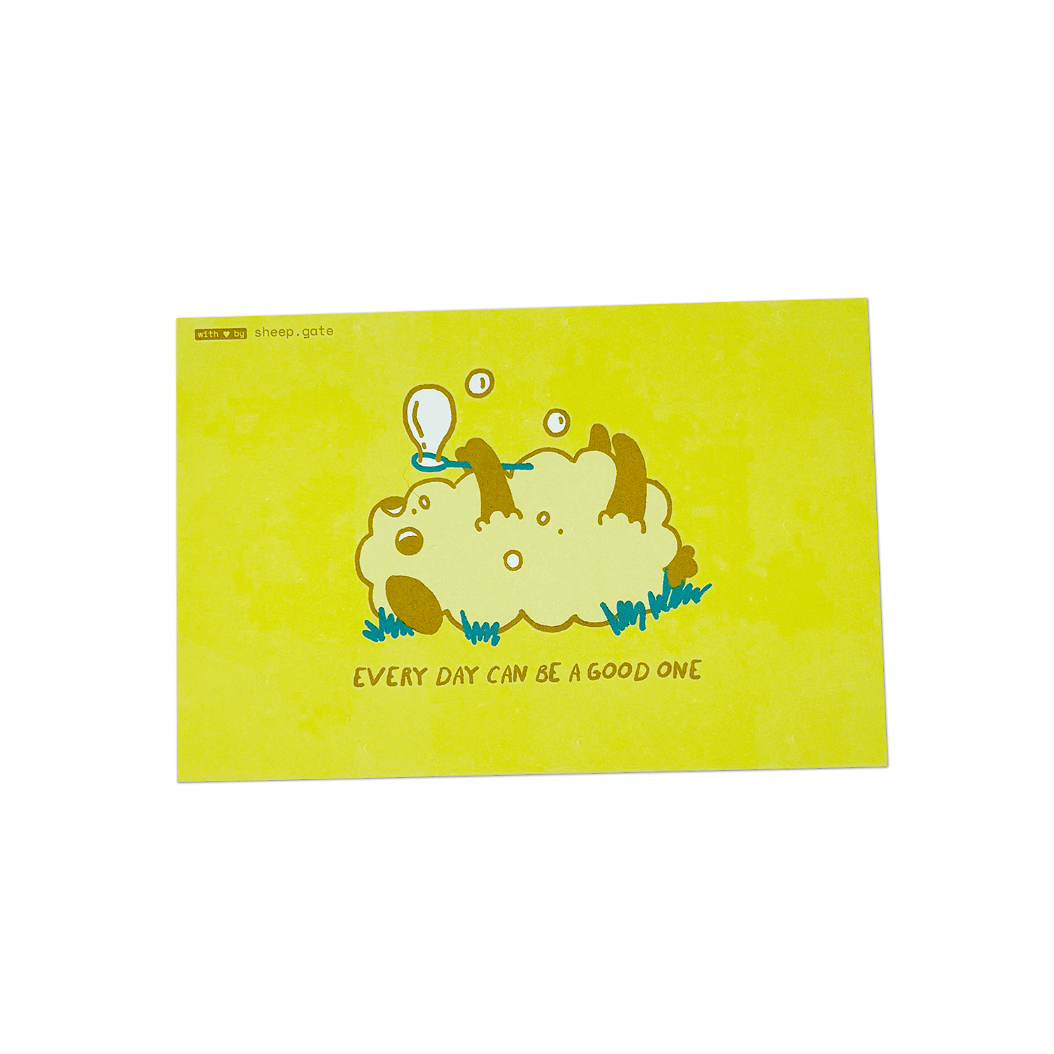 EVERY DAY CAN BE A GOOD ONE | POSTCARD
