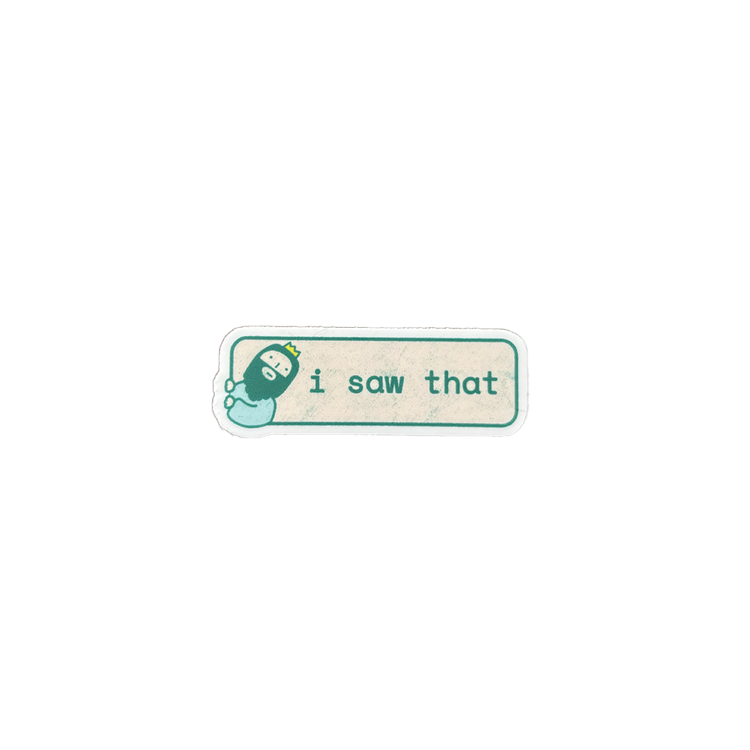 I SAW THAT | JESUS VINYL STICKER